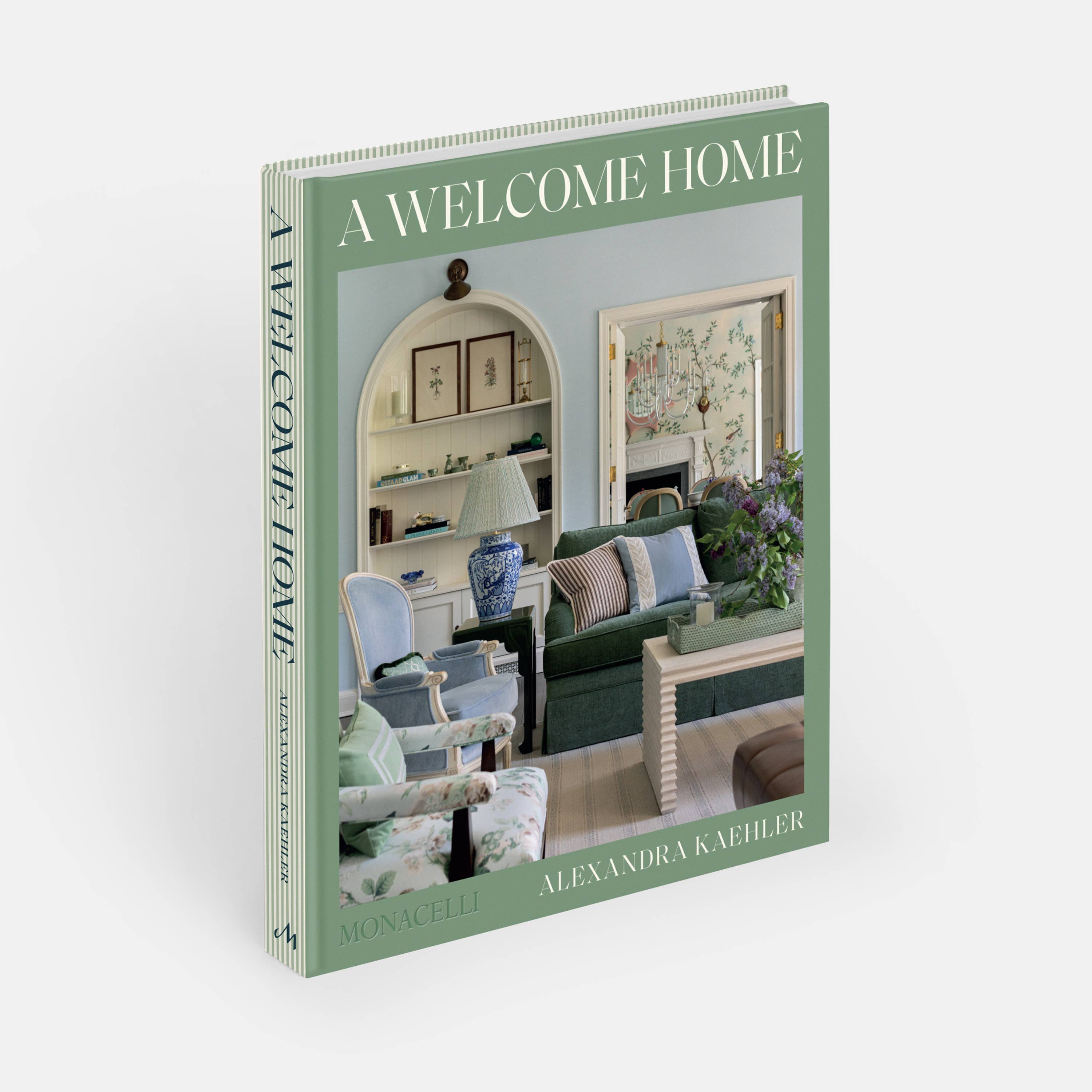 A Welcome Home: Inviting Interiors Book