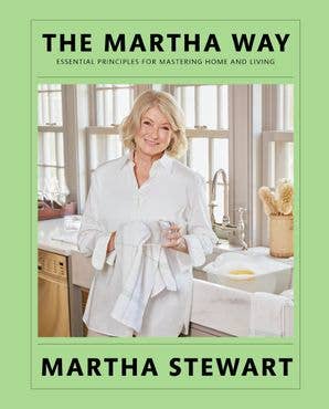The Martha Way by Martha Stewart