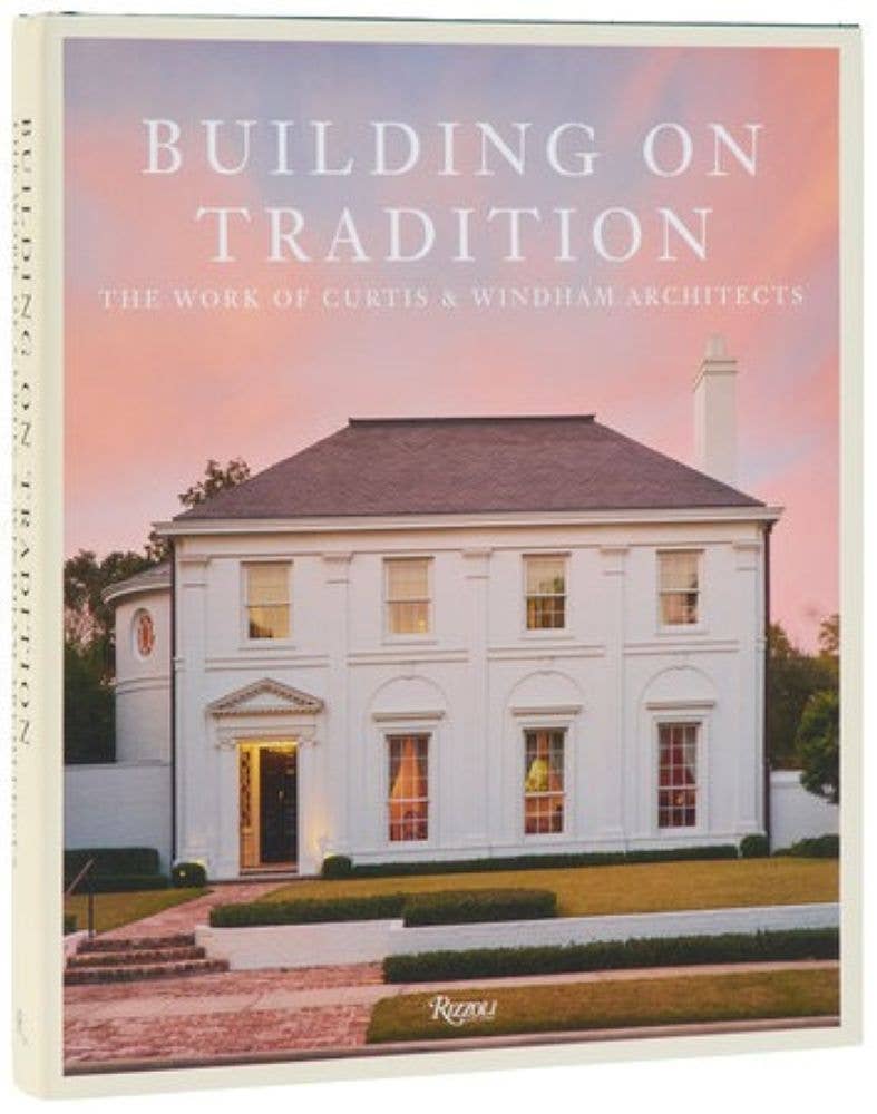 Buiding On Tradition Curtis Book
